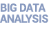 BIG DATA ANALYSIS